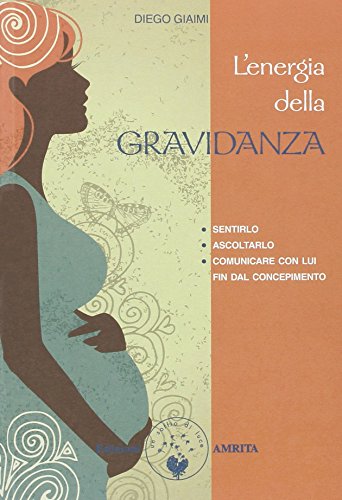 L'energia della gravidanza