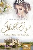 Cover zum Buch Isle of Ely: Gefährliches Glück