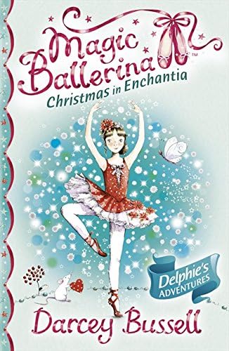 Christmas in Enchantia (Magic Ballerina)