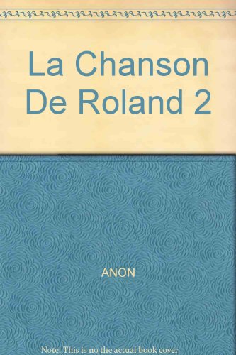 CHANSON DE ROLAND (T2) (LA)