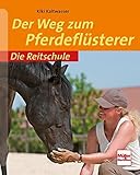 Image de Der Weg zum Pferdeflüsterer (Die Reitschule)