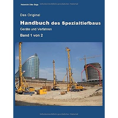 [PDF] Download Das Original Handbuch des Spezialtiefbaus Geráte und Verfahren: Band 1 Kostenlos