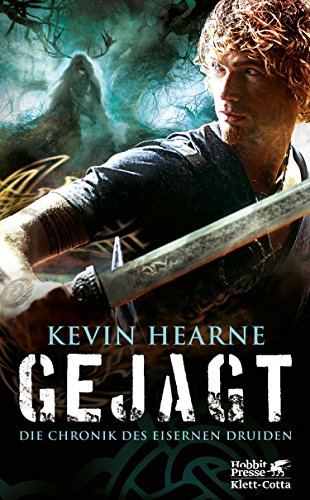 Gejagt: Die Chronik des Eisernen Druiden 6