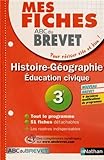 Image de Mes fiches ABC du BREVET Histoire Géographie Education civique 3e