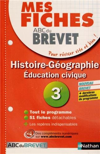 couverture de : Mes fiches ABC du Brevet : Histoire, Géographie, Education civique