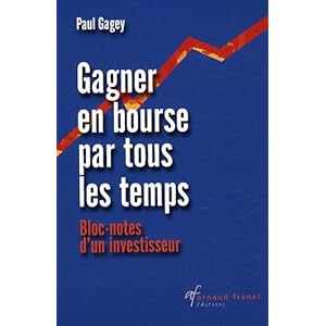 Gagner en bourse par tous les temps : Bloc-notes d'un investisseur Livre en Ligne - Telecharger Ebook