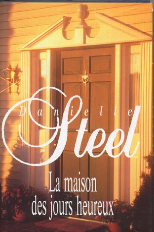 couverture de : La maison des jours heureux