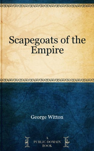 Scapegoats Of The Empire English Edition Ebook George - 