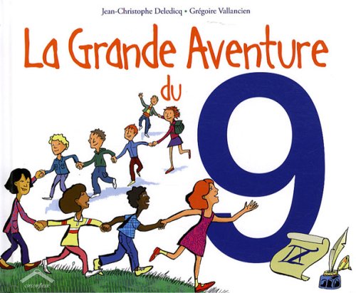 <a href="/node/28578">La grande aventure du 9</a>