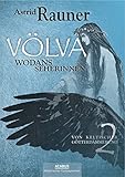 keltische ringe silber  Völva - Wodans Seherinnen. Von keltischer Götterdämmerung 2: Historische Fantasy