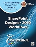 Image de SharePoint Designer 2010 Workflows - Understanding SharePoint Journal Vol 2 Issue 2 (English Edition)