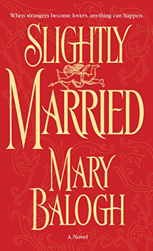 Slightly Married (Bedwyn Saga Book 1) (English Edition) livre