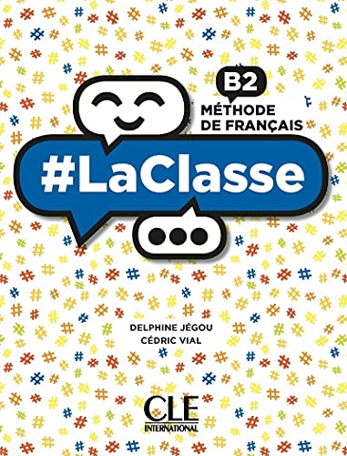 Méthode de français B2 (#LACLASSE)