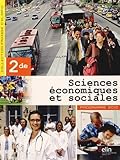 Sciences économiques et sociales 2e : Programme 2010
