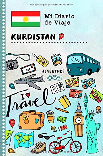 Kurdistan Diario de Viaje: Libro de Registro de Viajes Guiado Infantil - Cuaderno de Recuerdos de Actividades en Vacaciones para Escribir, Dibujar, Afirmaciones de Gratitud para Niños y Niñas
