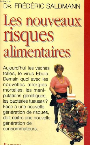 couverture de : Les nouveaux risques alimentaires