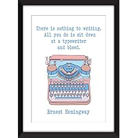 Ernest Hemingway - There is Nothing to Writing Quote - Unframed Print / Ungerahmter Druck