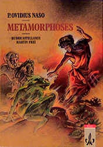 Metamorphoses - selectae, Text: Scriptores antiqui Romani imaginibus ornati