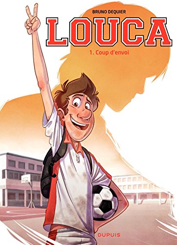 Download Louca - tome 1 - Coup d'envoi Download Louca - tome 1 - Coup d'envoi