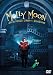 Molly Moon E L'Incredibile Libro Dell'Ipnotismo