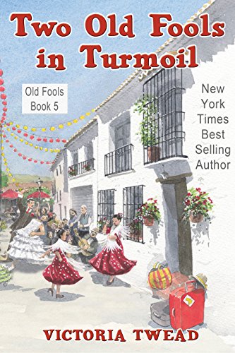 Télécharger Two Old Fools in Turmoil (English Edition) PDF