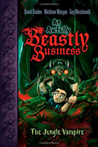 Download The Jungle Vampire (Awfully Beastly Business (Hardcover))