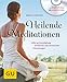 Heilende Meditationen: Hilfe bei Erschöpfung, Schmerzen und chronischen Erkrankungen (GU Multimedia Körper, Geist & Seele) by 
