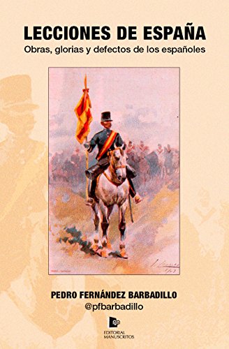 Download Lecciones de España: Obras, glorias y defectos de los españoles Download Lecciones de España: Obras, glorias y defectos de los españoles