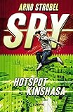 SPY - Hotspot Kinshasa by Arno Strobel
