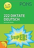 Image de PONS 222 Diktate Deutsch wie in der Schule: 5.-10. Klasse (PONS 222 Tests)
