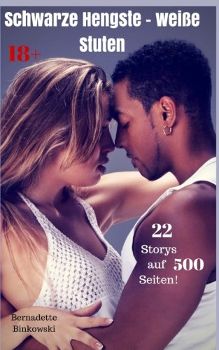 Preisvergleich Produktbild Schwarze Hengste - weiße Stuten
