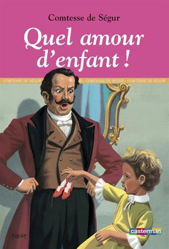 Quel amour d'enfant ! en ligne Quel amour d'enfant ! en ligne
