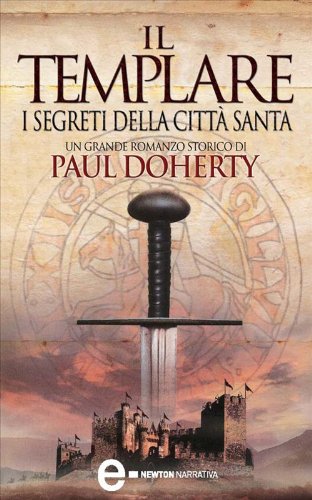 Download Il Templare. I segreti della città santa (eNewton Narrativa) Download Il Templare. I segreti della città santa (eNewton Narrativa)