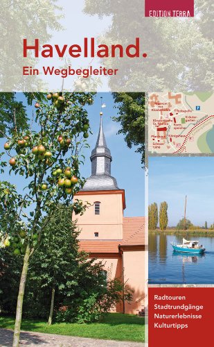 Download Havelland. Ein Wegbegleiter Download Havelland. Ein Wegbegleiter