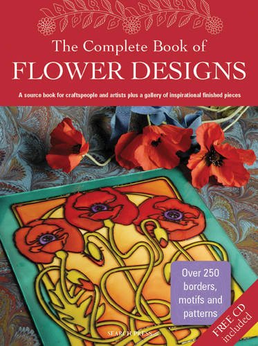 The Complete Book of Flower Designs (Design Source Book)