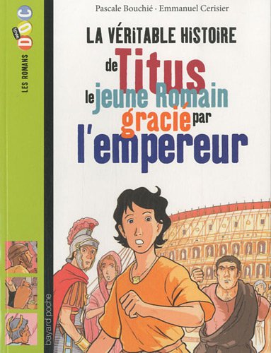 Titus, le jeune Romain qui rêvait d'être pompier