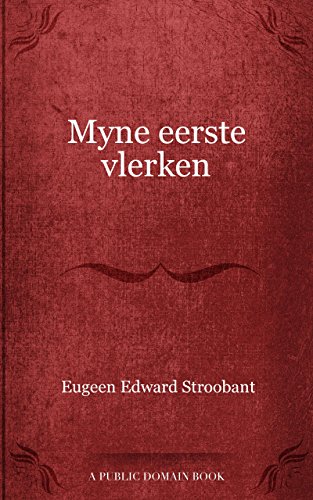 Ebook Myne eerste vlerken