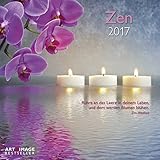 Zen 2017 - A&I Meditationskalender, Entspannungs Kalender 2017, Vision, Inspiration, Besinnung, Wandkalender 2017 - 30 x 30 cm by 