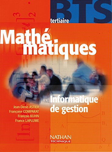 Télécharger Maths, BTS tertiaire (information de gestion), élève, 2000 livre En ligne