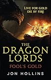 Image de The Dragon Lords: Fool's Gold (English Edition)