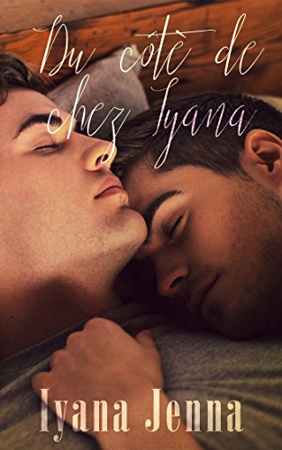 Du côté de chez Iyana par [Jenna, Iyana]