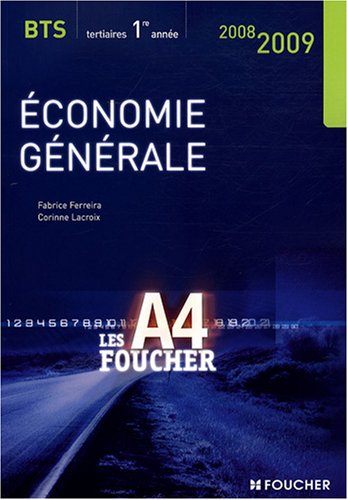 Télécharger Economie générale BTS tertiaires 1e année (Ancienne Edition) PDF