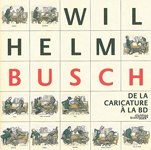 Télécharger Wilhelm Busch: De la Caricature a la la Bd PDF