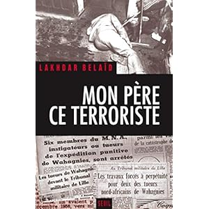 Mon père, ce terroriste (Biographies-Témoignages)