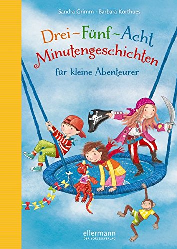 3-5-8-Minutengeschichten für kleine Abenteurer