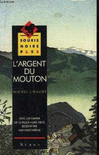 couverture de : Argent du mouton (L')