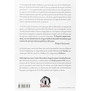 Claro que podemos: De La Tuerka a la esperanza de cambio en España