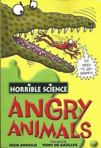 Horrible Science: Angry Animals [Paperback] Various