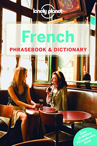 French Phrasebook & Dictionary - 6ed - Anglais French Phrasebook & Dictionary - 6ed - Anglais