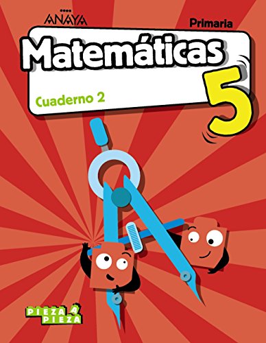 Matemáticas 5 Cuaderno 2 (Pieza a Pieza)